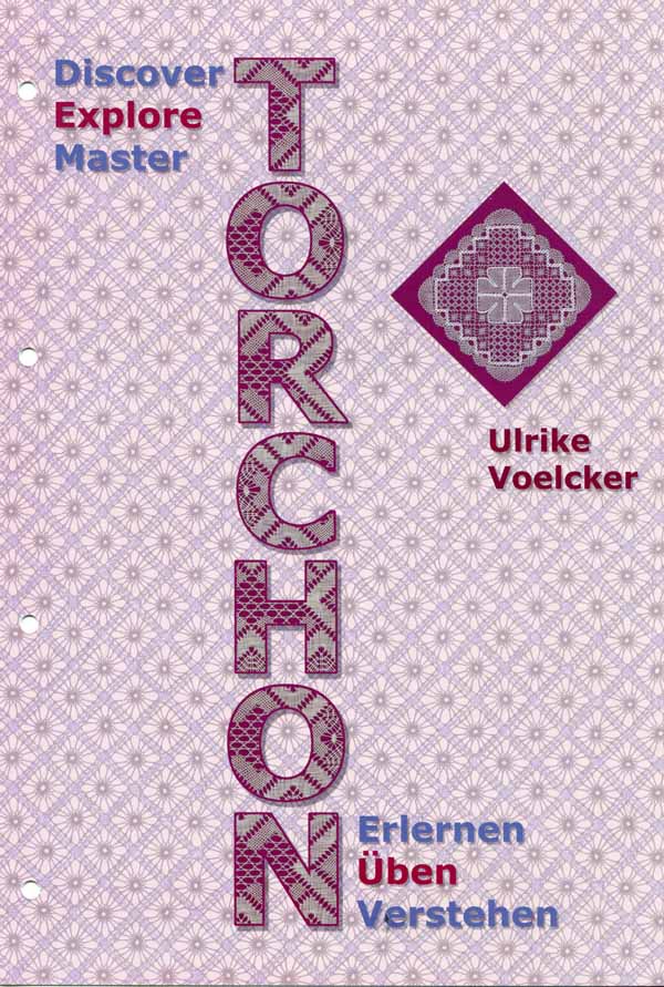 Torchon - Lehrbuch - Teil 2 von Ulrike Voelcker
